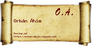 Orbán Áhim névjegykártya